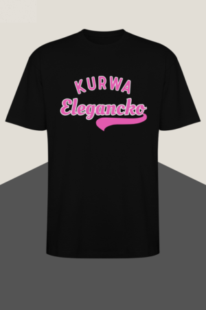 KOSZULKA KURWA ELEGANCKO #1