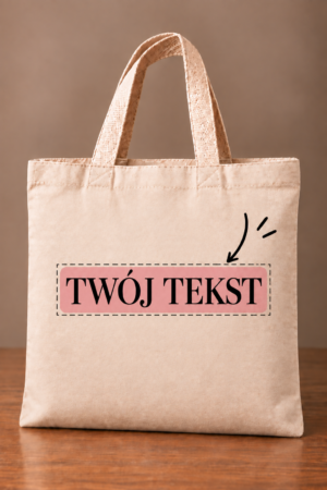 TYTKA PREMIUM Z WŁASNYM TEKSTEM