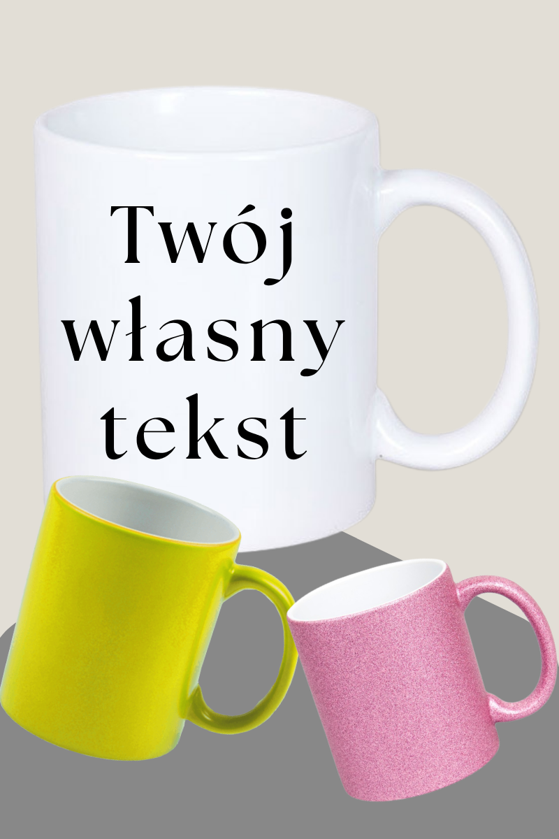 KUBEK Z TWOIM TEKSTEM